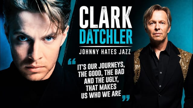 Clark Datchler: Success Was Only the Beginning | Johnny Hates Jazz