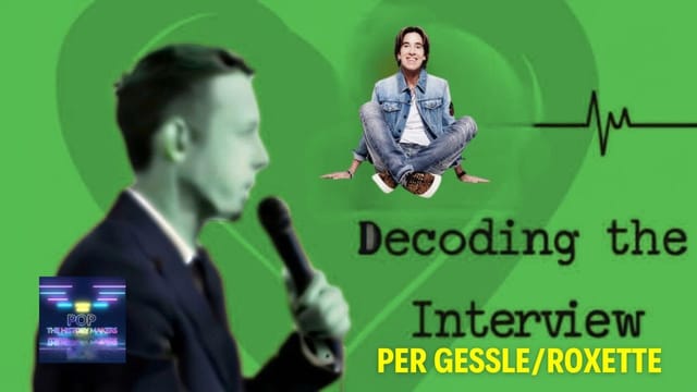 Per Gessle; Decoding the Interview; Turning to Music After Loss!