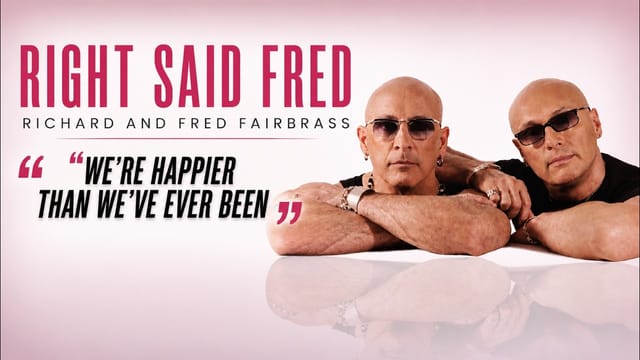 Right Said Fred, the Fairbrass brothers are Much More than their Enduring hit I'm Too Sexy