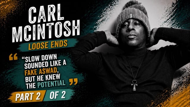 Loose Ends Carl McIntosh; Intrigue, Treachery & Break-Up from smooth Brit- Funk Pioneers