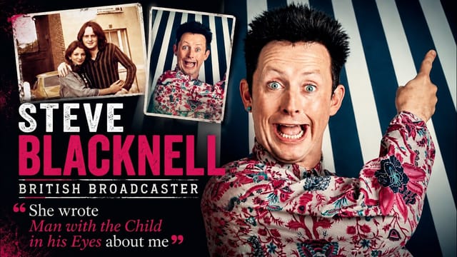 Steve Blacknell; The Story of Failure and Success; How I inspired The Man with the Child in his Eyes